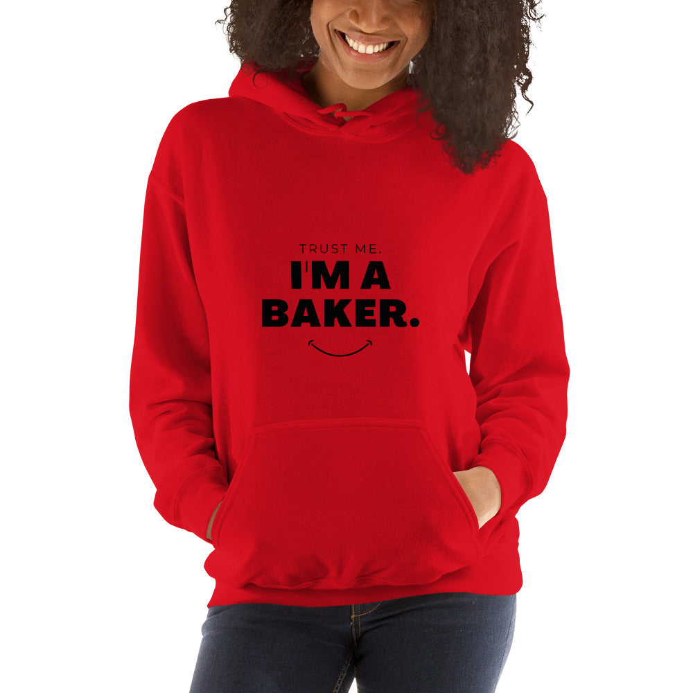 Trust Me I'm a Baker Unisex Hoodie