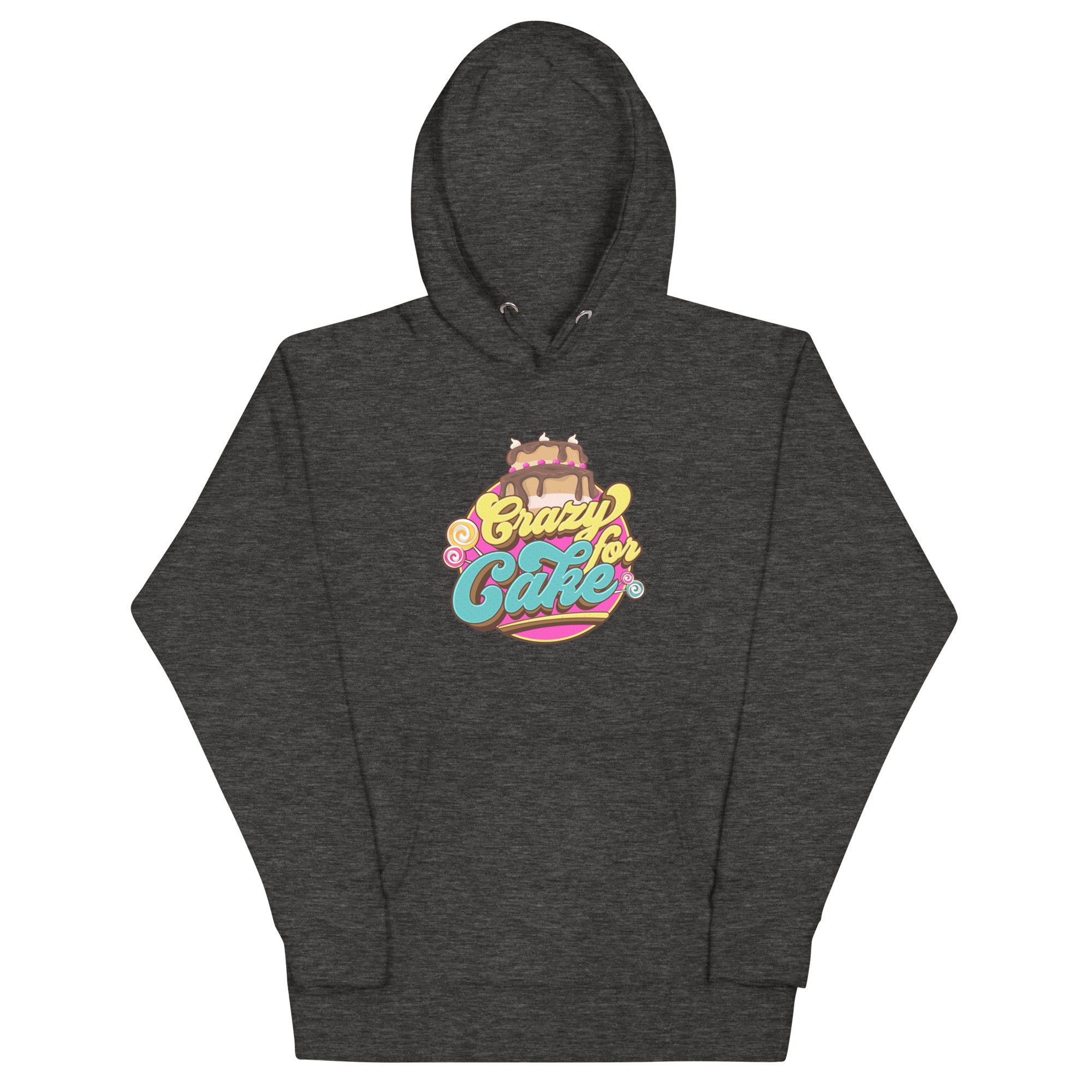 Crazy for Cake Unisex Hoodie